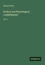 Martyn Paine: Medical and Physiological Commentaries, Buch