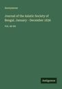 Anonymous: Journal of the Asiatic Society of Bengal. January - December 1836, Buch