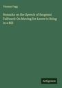 Thomas Tegg: Remarks on the Speech of Sergeant Talfourd: On Moving for Leave to Bring in a Bill, Buch