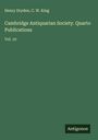 Henry Dryden: Cambridge Antiquarian Society. Quarto Publications, Buch