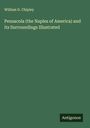 William D. Chipley: Pensacola (the Naples of America) and its Surroundings Illustrated, Buch