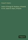 George W. Hopkins: Letter of George W. Hopkins, of Russell, to Col. James H. Piper, of Wythe, Buch