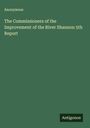 Anonymous: The Commissioners of the Improvement of the River Shannon 5th Report, Buch