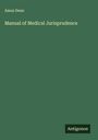 Amos Dean: Manual of Medical Jurisprudence, Buch