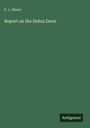 F. J. Shore: Report on the Dehra Doon, Buch