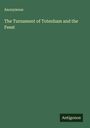 Anonymous: The Turnament of Totenham and the Feest, Buch