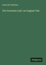 Luom Del Valchiusa: The Geranium Leaf : an Original Tale, Buch