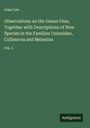 Isaac Lea: Observations on the Genus Unio, Together with Descriptions of New Species in the Families Unionidae, Colimacea and Melanina, Buch