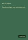 Max von Rümelin: Zweckvermögen und Genossenschaft, Buch