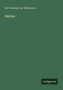 Karl Ludwig von Woltmann: Heloise, Buch