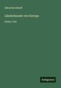Alfred Kirchhoff: Länderkunde von Europa, Buch