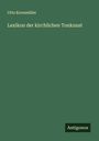 Utto Kornmüller: Lexikon der kirchlichen Tonkunst, Buch