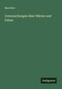 Max Herz: Untersuchungen über Wärme und Fieber, Buch