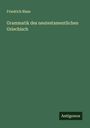 Friedrich Blass: Grammatik des neutestamentlichen Griechisch, Buch