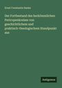 Ernst Constantin Ranke: Der Fortbestand des herkömmlichen Pericopenkreises von geschichtlichem und praktisch-theologischem Standpunkt aus, Buch