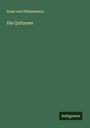 Ernst Von Wildenbruch: Die Quitzows, Buch