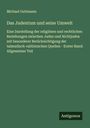 Michael Guttmann: Das Judentum und seine Umwelt, Buch