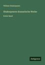 William Shakespeare: Shakespeares dramatische Werke, Buch