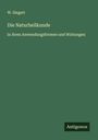 W. Siegert: Die Naturheilkunde, Buch