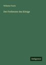 Wilhelm Poeck: Der Freibeuter des Königs, Buch