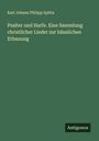 Karl Johann Philipp Spitta: Psalter und Harfe. Eine Sammlung christlicher Lieder zur häuslichen Erbauung, Buch