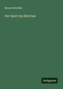 Bruno Schröder: Der Sport im Altertum, Buch