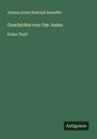Johann Ernst Rudolph Kaeuffer: Geschichte von Ost-Asien, Buch