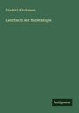 Friedrich Klockmann: Lehrbuch der Mineralogie, Buch