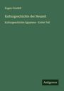 Eugen Friedell: Kulturgeschichte der Neuzeit, Buch