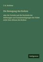 C. H. Robbien: Die Bewegung des Bodens, Buch