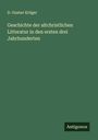D. Gustav Krüger: Geschichte der altchristlichen Litteratur in den ersten drei Jahrhunderten, Buch