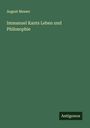 August Messer: Immanuel Kants Leben und Philosophie, Buch