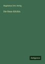 Magdalena Dob. Rettig: Die Haus-Köchin, Buch