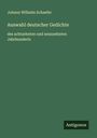 Johann Wilhelm Schaefer: Auswahl deutscher Gedichte, Buch