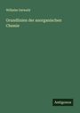 Wilhelm Ostwald: Grundlinien der anorganischen Chemie, Buch