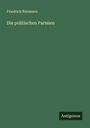 Friedrich Naumann: Die politischen Parteien, Buch