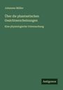 Johannes Müller: Über die phantastischen Gesichtserscheinungen, Buch