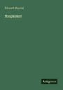 Edouard Maynial: Maupassant, Buch