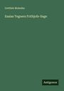 Gottlieb Mohnike: Esaias Tegners Frithjofs-Sage, Buch