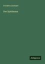 Friedrich Lienhard: Der Spielmann, Buch