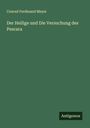 Conrad Ferdinand Meyer: Der Heilige und Die Versuchung des Pescara, Buch