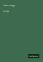 Theodor Mügge: Afraja, Buch