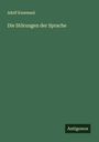 Adolf Kussmaul: Die Störungen der Sprache, Buch