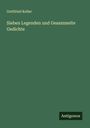 Gottfried Keller: Sieben Legenden und Gesammelte Gedichte, Buch