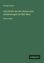Georg Forster: Geschichte der See-Reisen und Entdeckungen im Süd-Meer, Buch