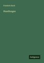 Friedrich Huch: Wandlungen, Buch