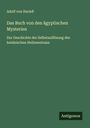 Adolf von Harleß: Das Buch von den ägyptischen Mysterien, Buch