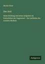 Moritz Fürst: Der Arzt, Buch