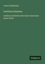 Julius Friedlaender: Gottfried Schadow, Buch