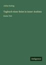 Julius Euting: Tagbuch einer Reise in Inner-Arabien, Buch